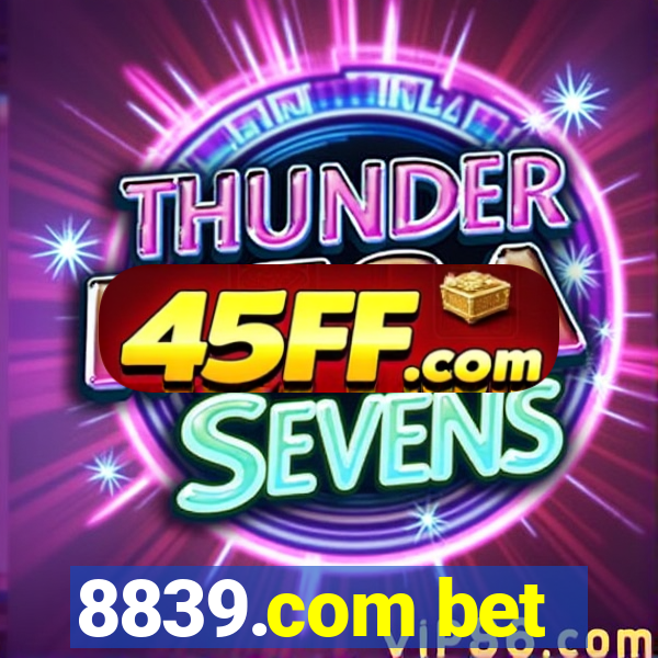 8839.com bet